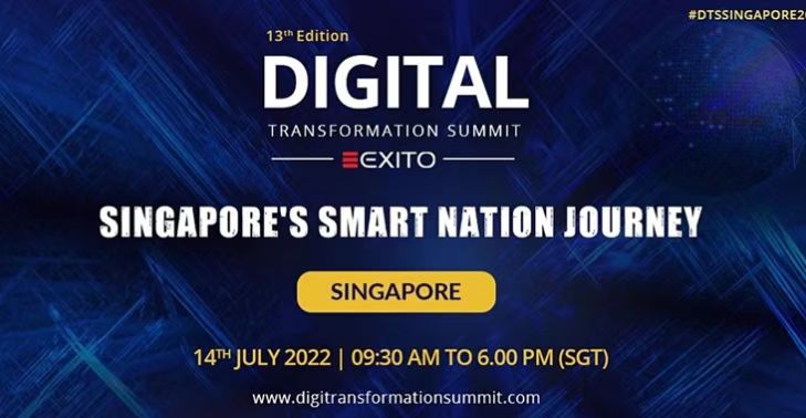 第13届数字化转型峰会将于今年7月在新加坡举行