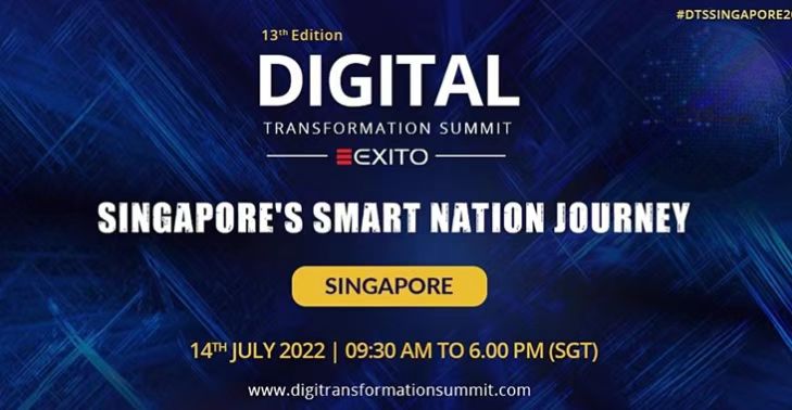 第13届数字化转型峰会将于今年7月在新加坡举行