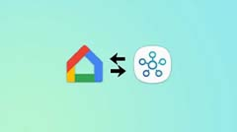 三星SmartThings和Google Home实现互通 利用Matter共享智能家居控制