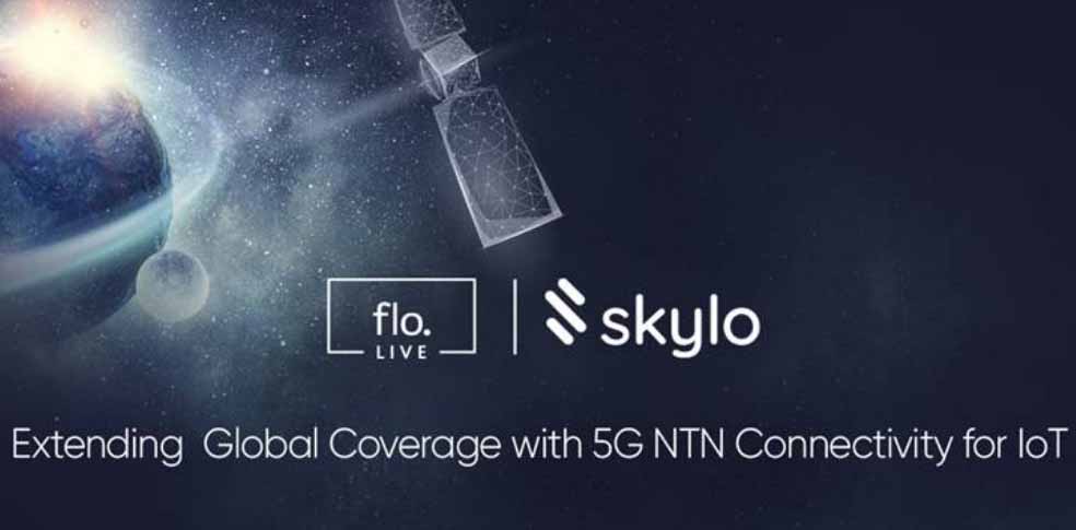 floLIVE，Skylo将通过物联网的5GNTN网络扩展其全球覆盖范围